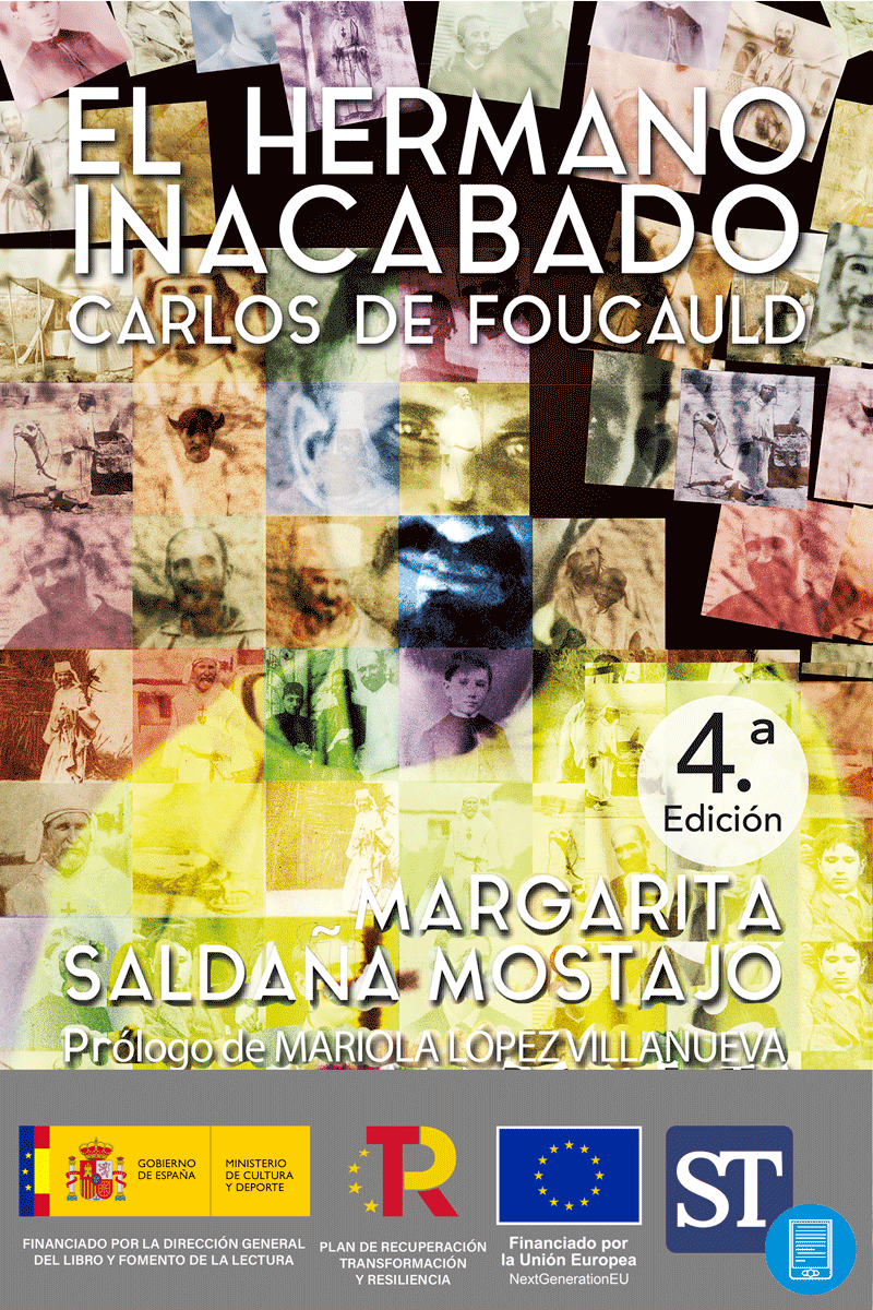 El hermano inacabado: Carlos de Foucauld