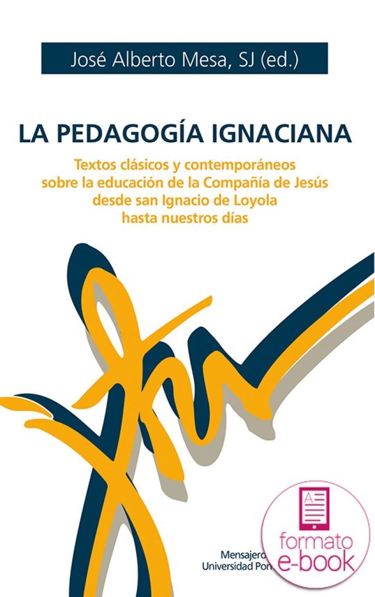 La pedagogía ignaciana