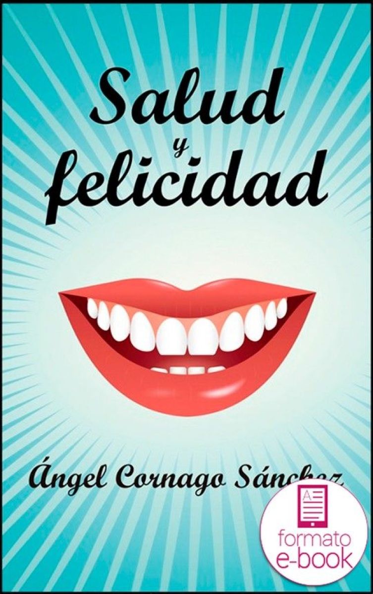 Salud y felicidad