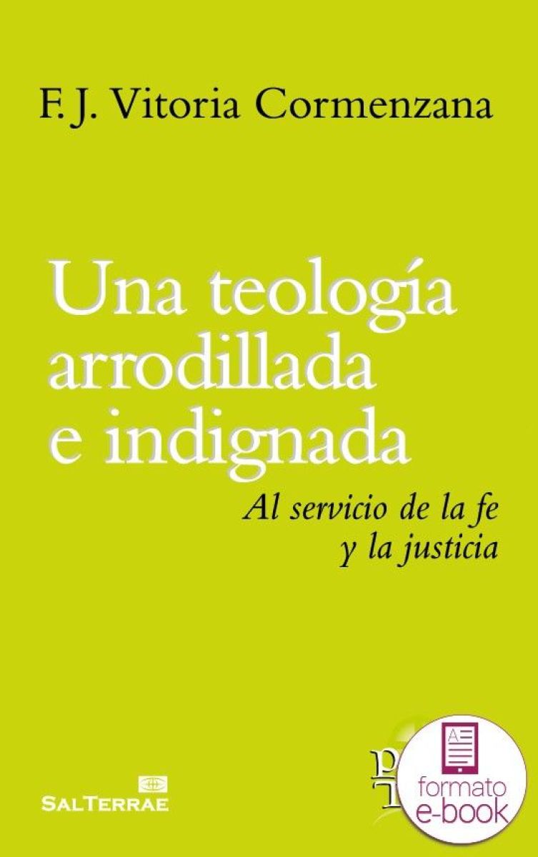 Una teología arrodillada e indignada