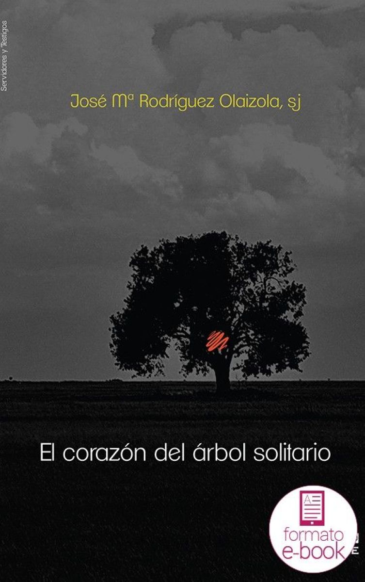 El corazón del árbol solitario