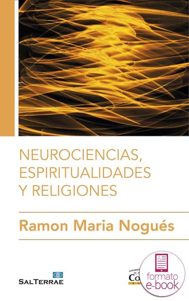 Neurociencias, espiritualidad y religiones