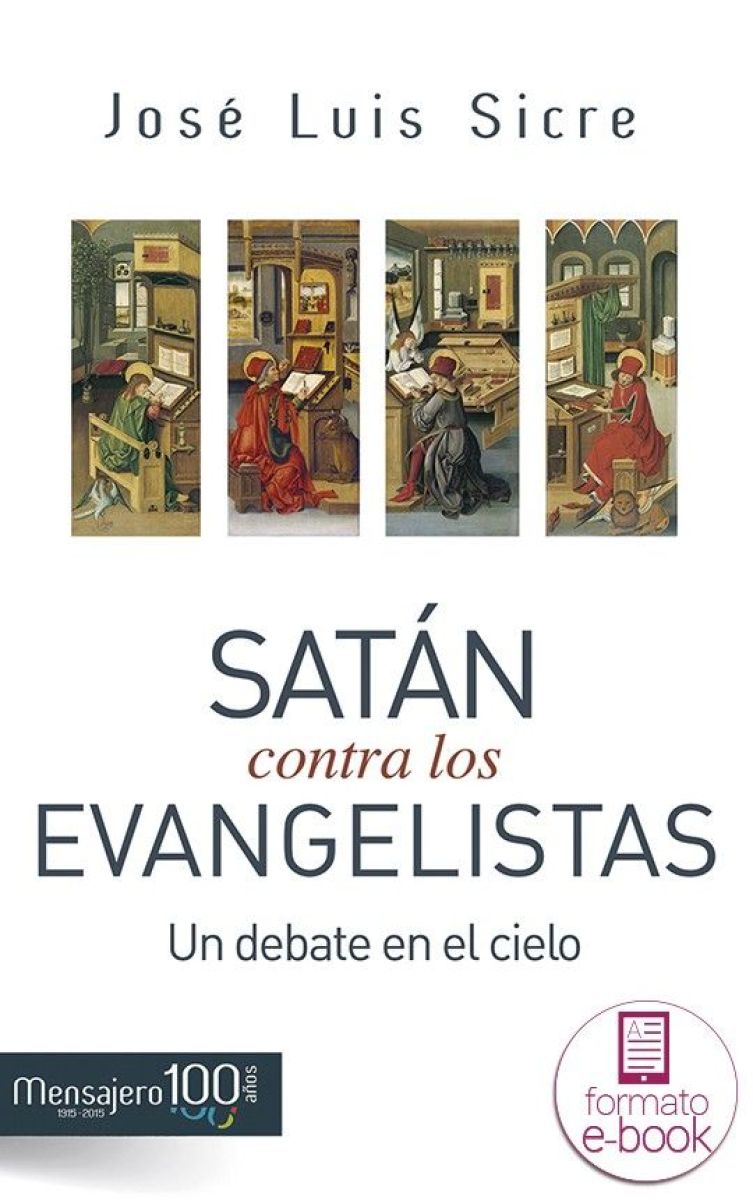 Satán contra los Evangelistas