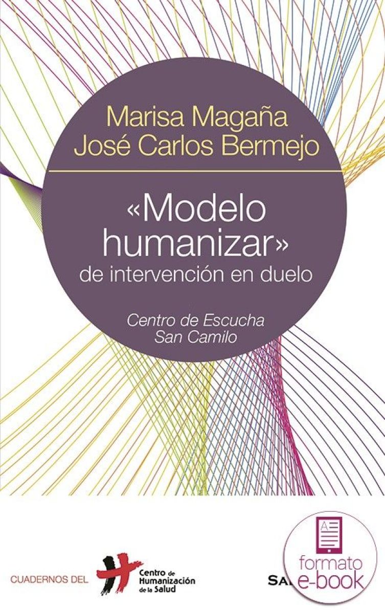 «Modelo Humanizar» de intervencion en duelo