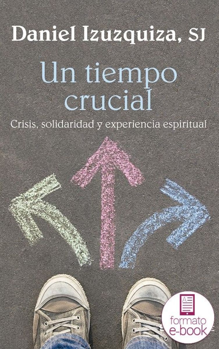 Un tiempo crucial