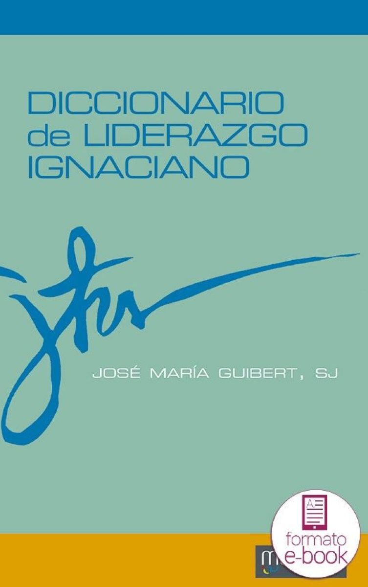 Diccionario de liderazgo ignaciano