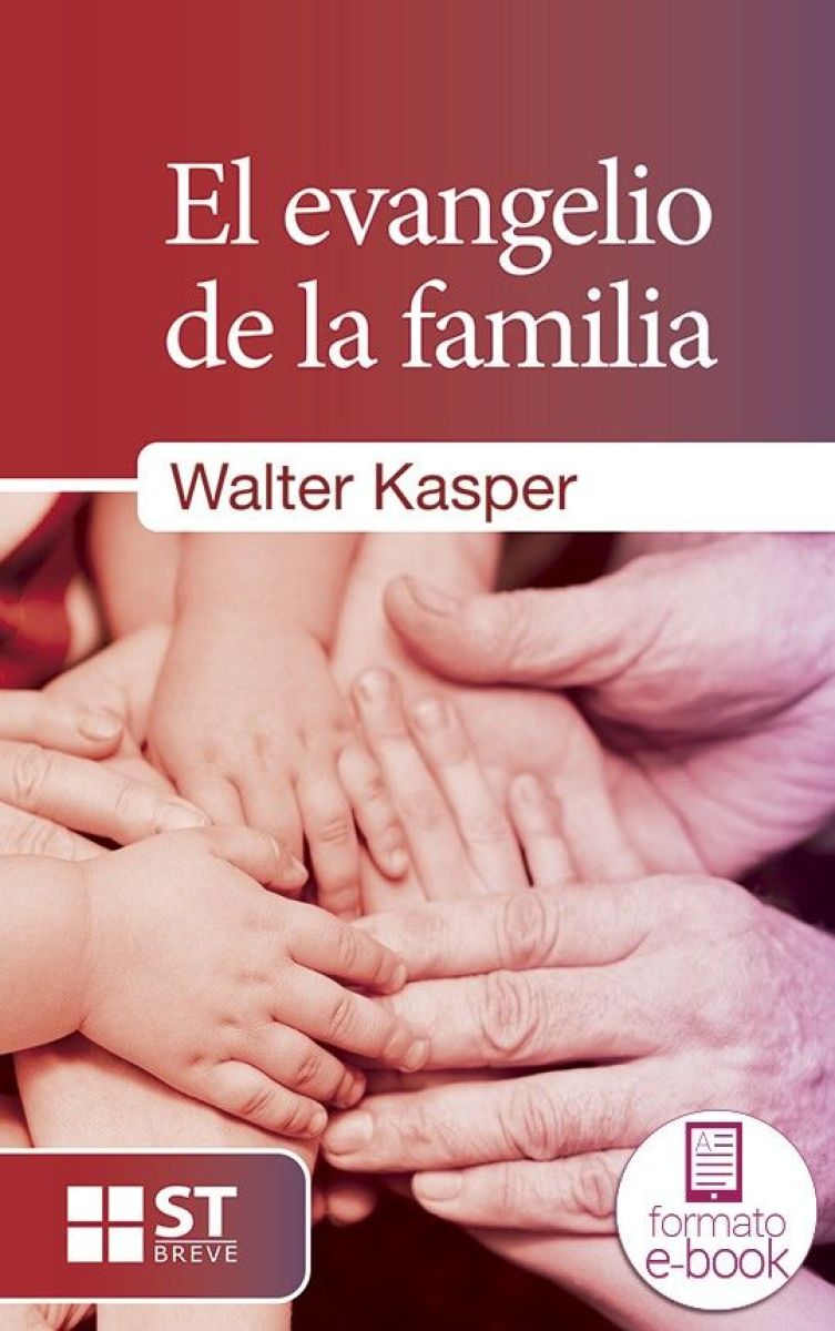 El evangelio de la familia (Ebook)