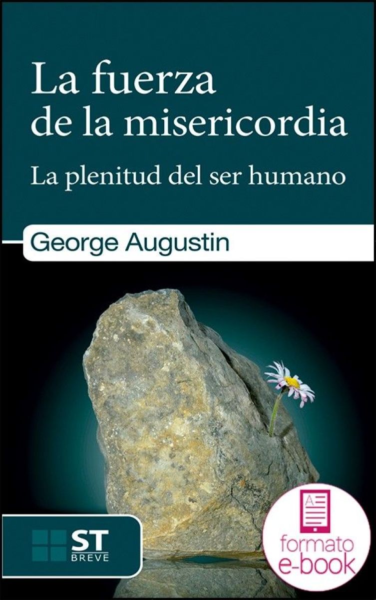 La fuerza de la misericordia (Ebook)