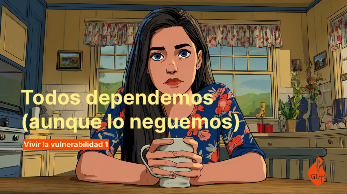 La mentira de la autosuficiencia · día 1