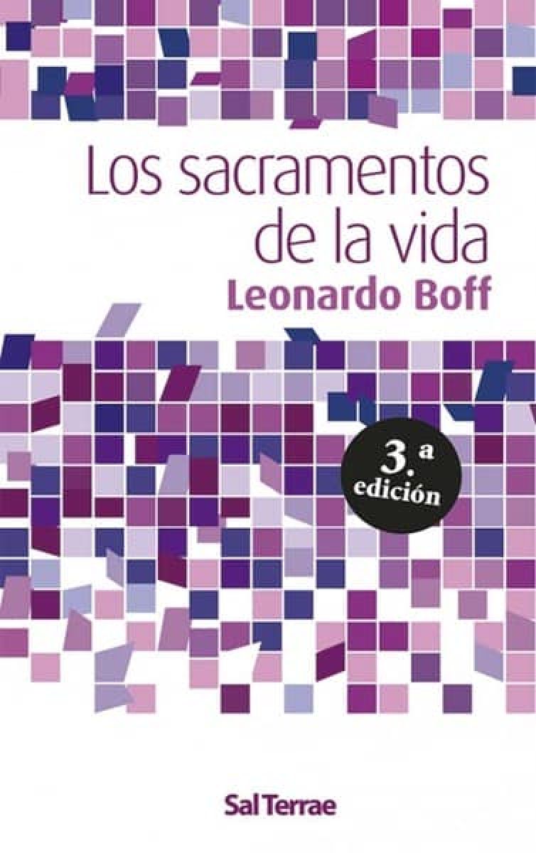 Los sacramentos de la vida